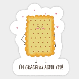 I'm Crackers About You! Sticker